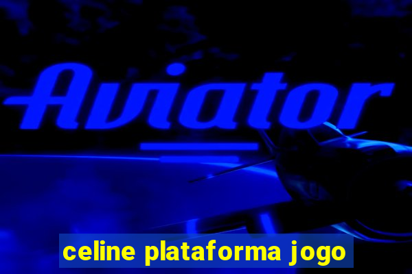 celine plataforma jogo